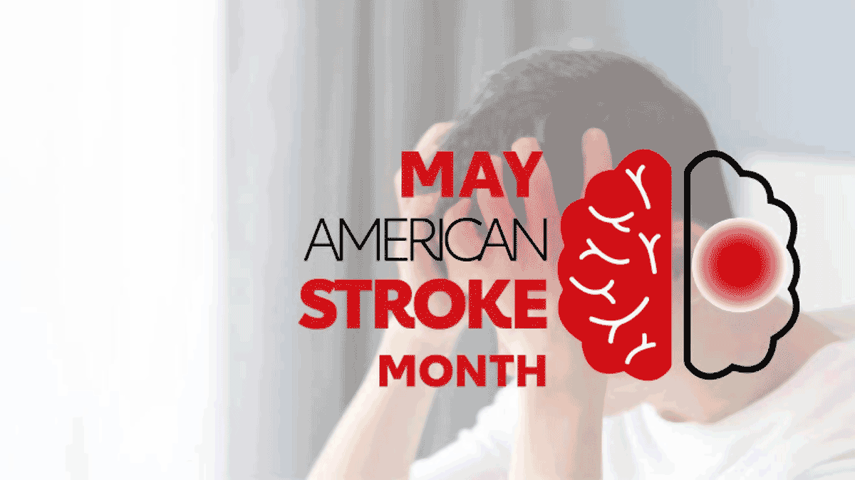 May American Stroke Month